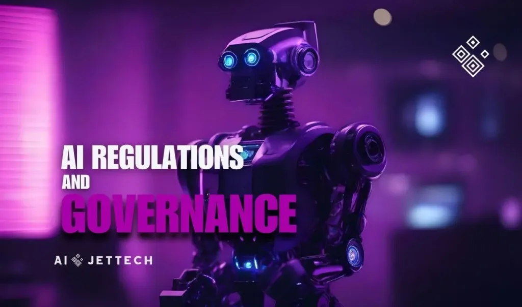 AI Regulations and Governance